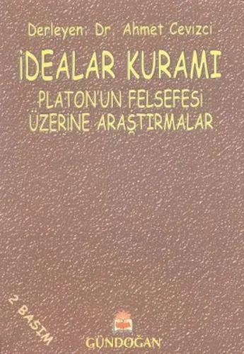 İdealar Kuramı; Platonun Felsefesi Üzerine Araştırmalar