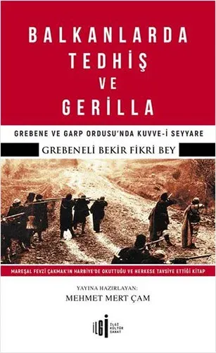 (2. El Kitap) Balkanlarda Tedhiş ve Gerilla