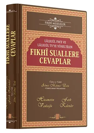 Fıkhı Suallere Cevaplar 1 | Lalegül Fm E ve Lalegul Tv Ye Yöneltilen H