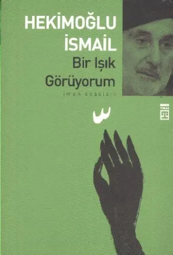 Bir Işık Görüyorum