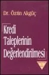 Kredi Taleplerinin Değerlendirilmesi