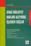 Sınai Mülkiyet Hakları Aleyhine İşlenen Suçlar