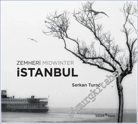 İstanbul - Zemheri = Midwinter  -        2023
