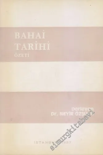 Bahai Tarihi Özeti -        1987