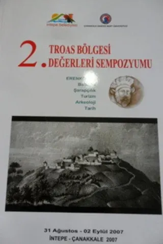 2. Troas Bölgesi Değerleri Sempozyumu