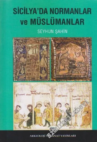 Sicilya'da Normanlar ve Müslümanlar -        2016