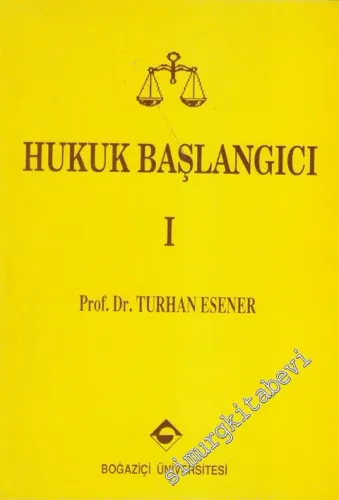 Hukuk Başlangıcı 1 -