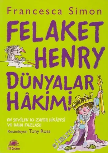 Felaket Henry Dünyalar Hakimi: En Sevilen 10 Zafer Hikayesi ve Daha Fazlası -
