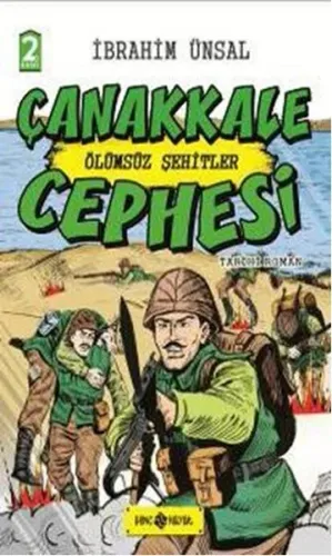 Çanakkale Cephesi (Ciltli); Ölümsüz Şehitler