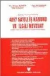 4857 Sayılı İş Kanunu Ve İlgili Mevzuat