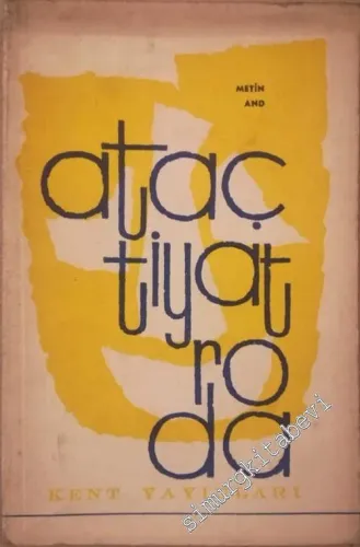 Ataç Tiyatroda: Ataç'ın Tiyatro Eleştirileri ve Yazıları Üzerine İnceleme -        1963
