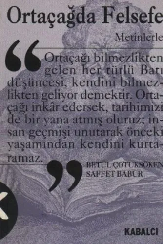 Ortaçağda Felsefe (Metinlerle)