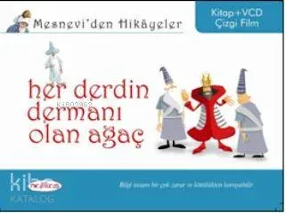 Mesneviden Hikâyeler| Her Derdin Dermanı Olan Ağaç