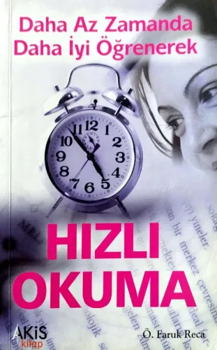 Daha Az Zamanda Daha İyi Öğrenerek Hızlı Okuma