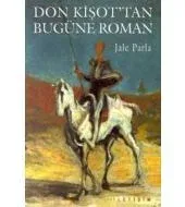 Don Kişot'tan Bugüne Roman