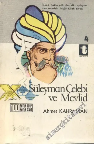 Süleyman Çelebi ve Mevlid -        1972