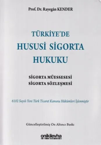 Türkiye'de Hususi Sigorta Hukuku