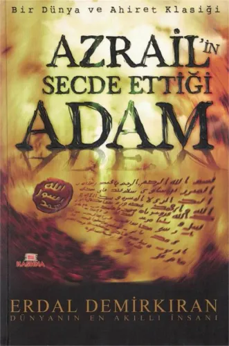 Azrail'in Secde Ettiği Adam