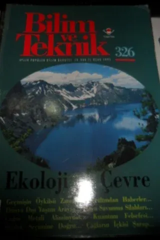 Bilim ve Teknik 1995 / 326 - Ekoloji Ve Çevre