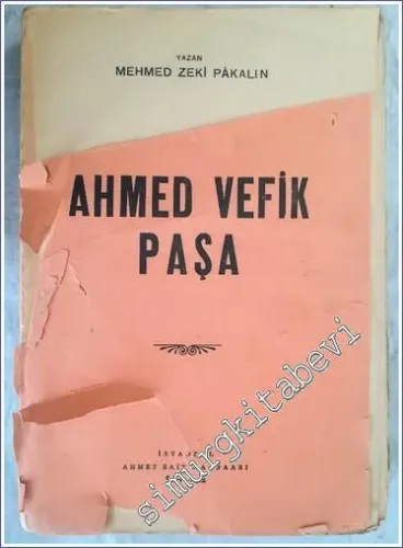 Ahmed Vefik Paşa - İMZALI -        1942