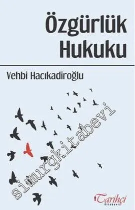 Özgürlük Hukuku -         2013