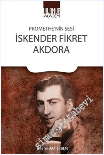 Promethe'nin Sesi İskender Fikret Akdora - 2023