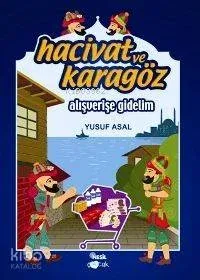 Hacivat ve Karagöz - Alışverişe Gidelim