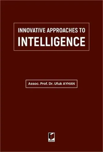 Innovative Approaches to Intelligence
