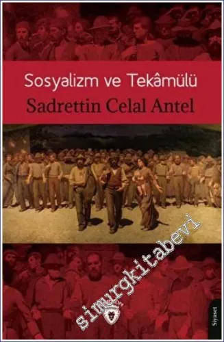 Sosyalizm ve Tekamülü -         2023