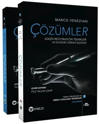 Çözümler Adeziv Restorasyon Teknikleri ve Entegre Cerrahi İşlemler 2 Cilt