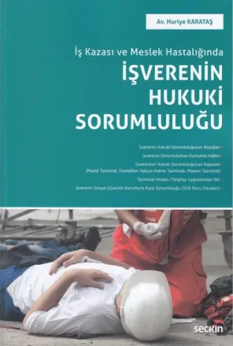 İşverenin Hukuki Sorumluluğu