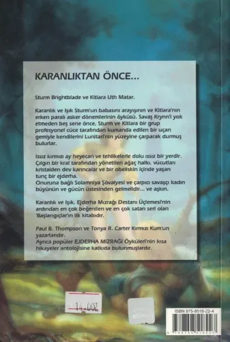 Karanlık ve Işık 1. Kitap Paul B. Thompson Arka Bahçe Yayıncılık %46 i