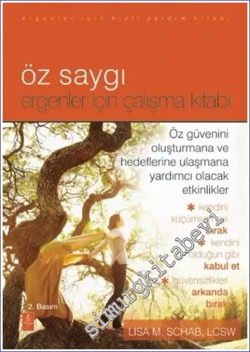 Öz Saygı Ergenler İçin Çalışma Kitabı -         2023