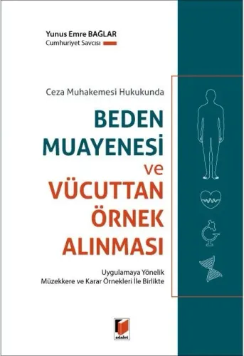 Beden Muayenesi ve Vücuttan Örnek Alınması