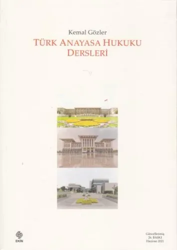 Türk Anayasa Hukuku Dersleri