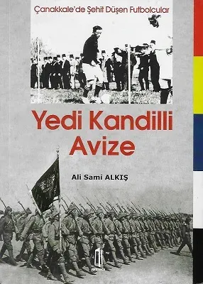 Yedi Kandilli Avize - Çanakkale'de Şehit Düşen Futbolcular