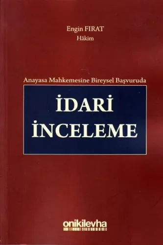 İdari İnceleme Engin Fırat
