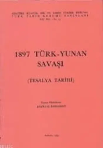 1897 Türk-Yunan savaşı. (Tesalya tarihi)