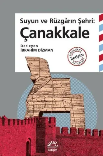 Suyun ve Rüzgarın Şehri: Çanakkale