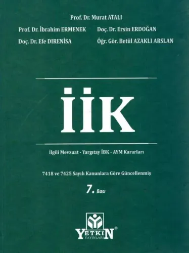 İcra ve İflas Kanunu ve İlgili Mevzuat