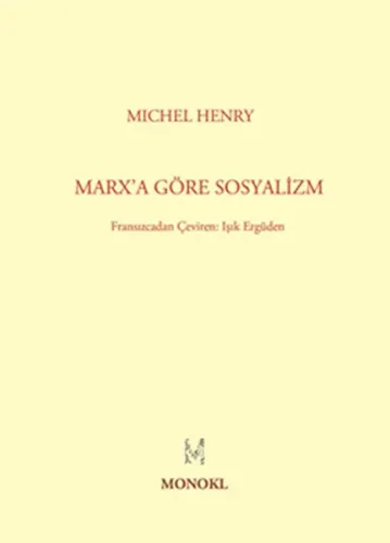 Marx'a Göre Sosyalizm