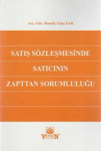 Satış Sözleşmesinde Satıcının Zapttan Sorumluluğu
