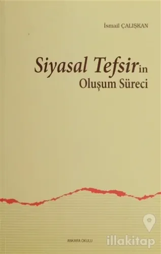 Siyasal Tefsirin Oluşum Süreci