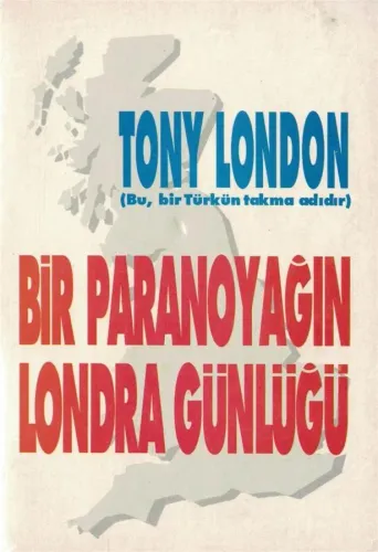 Bir Paranoyağın Londra Günlüğü