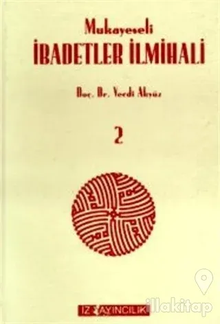 Mukayeseli İbadetler İlmihali (4 Kitap Takım) (Ciltli)