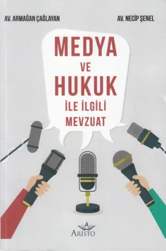 Medya Ve Hukuk İle İlgili Mevzuat