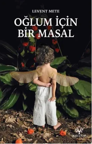 Oğlum İçin Bir Masal