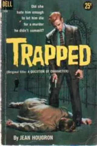 Trapped