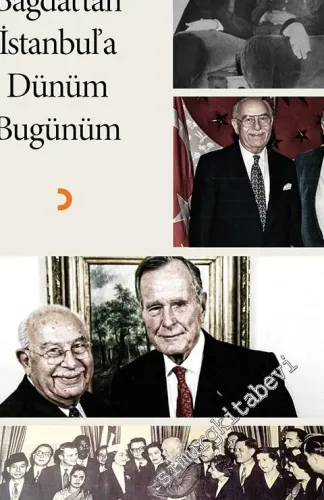 Bağdat'tan İstanbul'a Dünüm Bugünüm -        2016