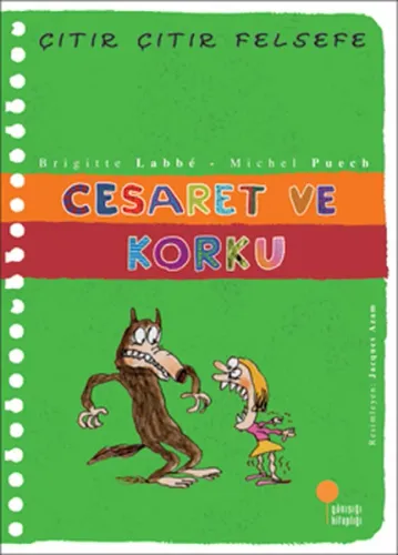 Cesaret ve Korku - Çıtır Çıtır Felsefe 11